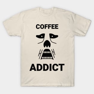 Coffe addict T-Shirt